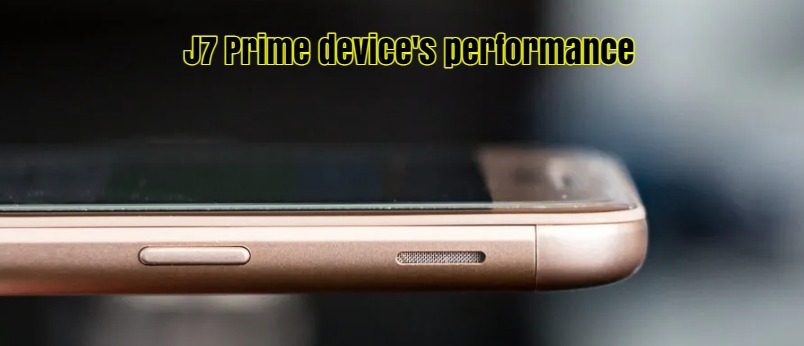 Samsung J7 Prime device's performance be enhanced